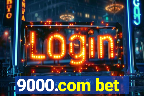 9000.com bet